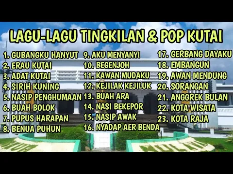 Download MP3 Lagu Lagu Daerah Kutai  Kalimantan Timur || Musik Tingkilan dan POP Kutai