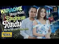 Download Lagu BINGKISAN RINDU KARAOKE Tanpa Vokal - Difarina Indra Feat Fendik Adella
