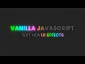 Text Hover Effects using CSS Javascript