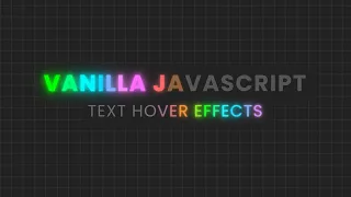 Text Hover Effects using CSS Javascript