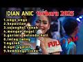 FULL ALBUM DIAN ANIC 2025 TARLING PANTURA