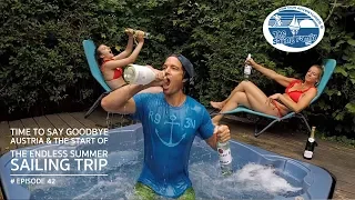 Time to say Goodbye Austria & The Endless Summer Sailing Trip starts (The Sailing Family) Ep.42