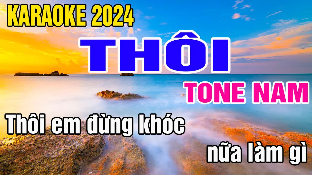 Thôi Karaoke Tone Nam Nhạc Sống gia huy beat