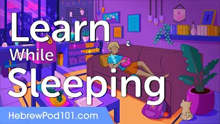 Learn Hebrew While Sleeping 8 Hours ALL Basic Phrases You Need 