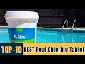 BEST Pool Chlorine Tablets 2019 - Top 10 Chlorine Tablets 3 inch