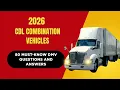 2026 CDL Combination Vehicles Practice Test 80 DMV Questions Answers