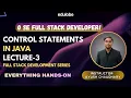 Java Tutorial for Beginners Lecture 3 Control Statements Loops in Java