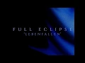 Download Lagu Full Eclipse - Lebenfallen