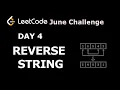 Leet Code Day 4 Reverse string without using any memory space solution with code explanation