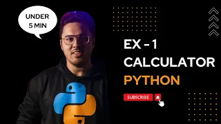 Exercise 1 Calculator using Python Source Code Explanation English Day