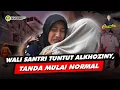 Download Lagu Alifurrahman: WALI SANTRI TUNTUT ALKHOZINY, TANDA MULAI NORMAL