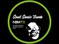 Lagu DEEP SOULFUL HOUSE - SOUL SONIC FUNK - NBMTO JAN 2018