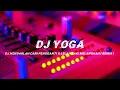 Download Lagu Dj Yoga - Dj Hendaklah Cari Pengganti x Lelah Kaki Melangkah ( Remix )