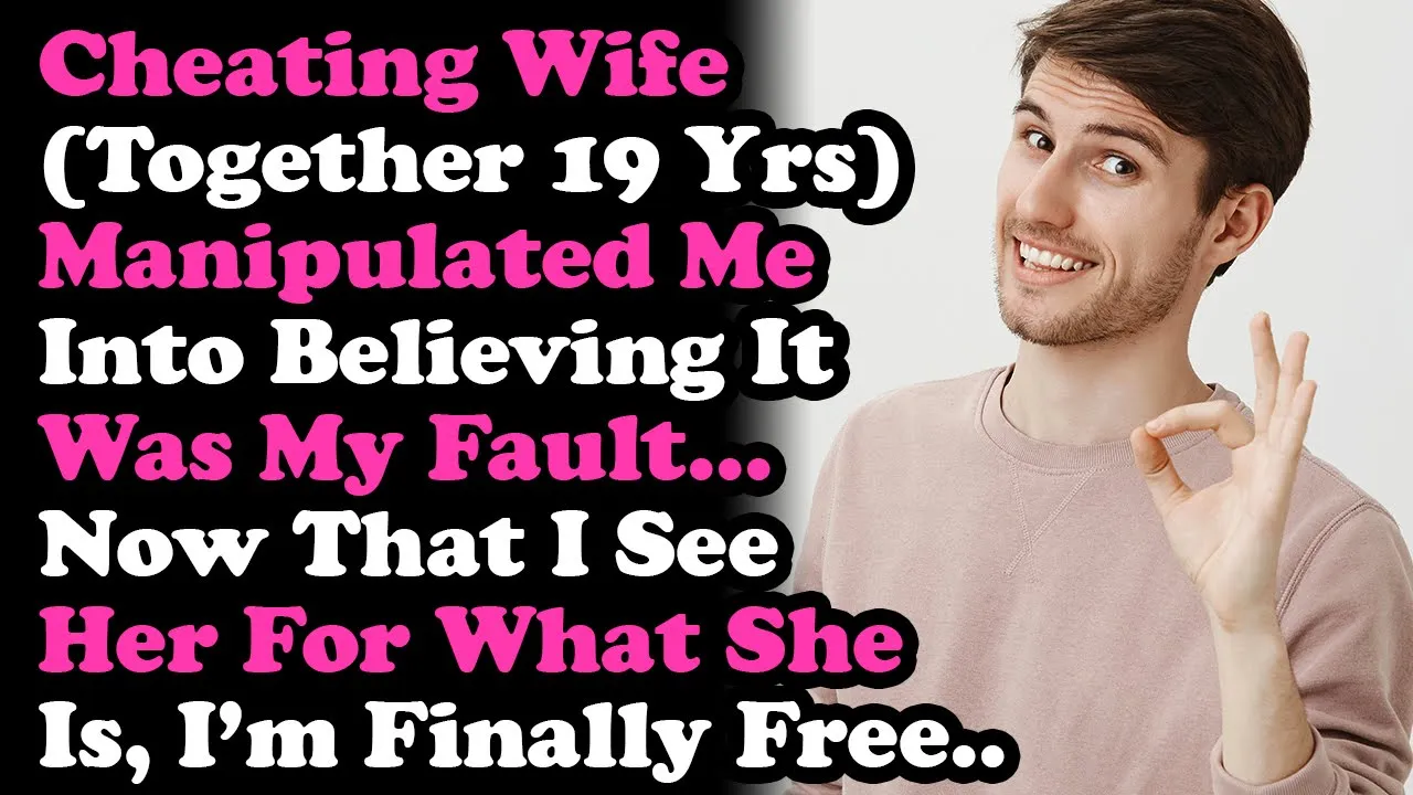 Outline Video Cheating Wife Together 19 Years, manipulated Me Into Thinking It Was My Fault.. Surviving Infidelity