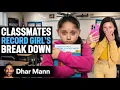 Classmates Record Autistic Girls MELTDOWN Ft Hannah Lea Dhar Mann Studios