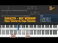 Download Lagu SUKACITA - NDC WORSHIP | Piano Tutorial By Hope Pianoted