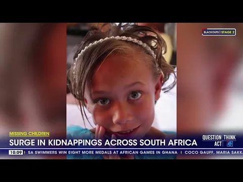 Download MP3 Missing Children | Surge in kidnappings across South Africa