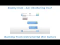 Download Lagu Reality Club - Am I Bothering You (Guitar Backing Track Instrumental)