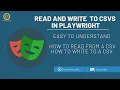 Playwright NODEJS Reading and Writing to a CSV