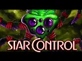 Lagu Star Control — The Greatest Series that Time Forgot