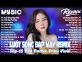 Download Lagu Lướt Sóng Đạp Mây Remix ♫ BXH Nhạc Trẻ Remix Gây Nghiện - Top 15 Bản EDM TikTok Hot Trend Triệu view