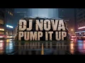 Download Lagu DJ NOVA  Pump It Up - Official Music Video - ASMR Music Experience Afro-House Eurodance Megamix 2025