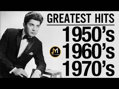 Download MP3 Best Of Oldies But Goodies 50s 60s 70s | Golden Oldies Greatest Hits⏰ Oldies Music