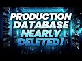 PRODUCTION DATABASE NEARLY DELETED Tales From Tech Support