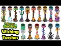 All Wishing Torches My Singing Monsters 4k