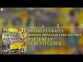 Fredo Flybaits - Mengapa Perpisahan Yang Kau Pinta (Official Audio)