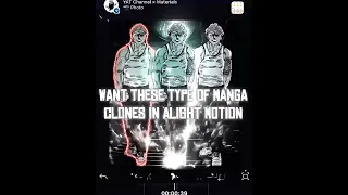 Manga Clones Tutorial in Alight motion CLONE TUTORIAL