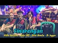 Lagu SINARENGAN || HILKA DERISHTA - FEBRI WS - DITTA AMELIA - INGGAR WB