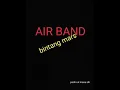 Download Lagu AIR BAND - BINTANG MARS