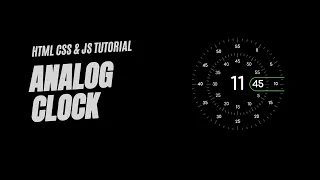 Analog Clock - HTML CSS JS Tutorial