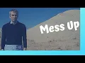 Phrasal Verb Lesson - Mess Up