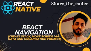 React Native React Navigation Create Stack Move Screen Via Data and Organization project