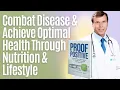 Proof Positive Combat Disease Achieve Optimal Health Through Nutrition Lifestyle Dr Neil Nedley