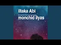 Download Lagu iltaka abi