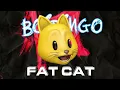 Boidingo - FAT CAT  (Fat From The Back When Yuh Ben Back)