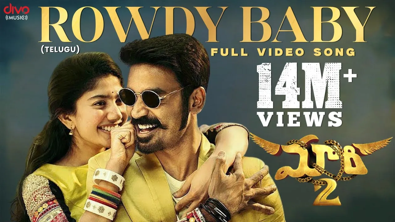 Maari 2 [Telugu] - Rowdy Baby (Video Song) | Dhanush,Sai Pallavi | Yuvan Shankar Raja | Balaji Mohan