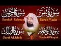 Download Lagu عبد الرحمن السديس تلاوة عذبة تريح القلب سورة يس + الواقعة+ الرحمن + الملك لزيادة الرزق و البركة   