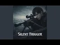 Silent trigger