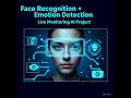 Face Recognition Emotion Detection Music Playback Smart Surveillance System Project