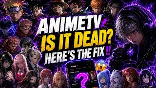AnimeTV Here s The Fix 2026 Updated APK