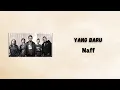 Download Lagu Yang Baru - Naff (Lirik)