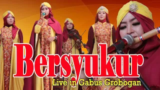 bersyukur pada allah qosidah el wafda live in gabus grobogan 2022