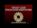 What are windows services