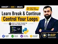 Break Continue Statements in Python Explained Beginner Friendly