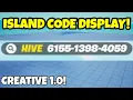 How To Make ISLAND CODE AT TOP OF THE SCREEN In Fortnite Creative 1 0 Tutorial
