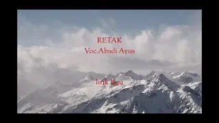 retak abadi ayus lirik video